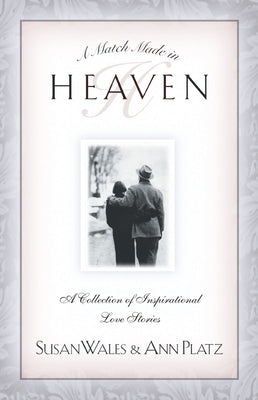 Match Made in Heaven by Wales, Susan