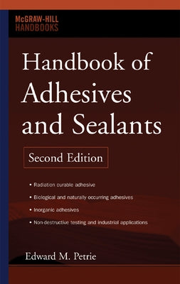 Handbook of Adhesives and Sealants by Petrie, Edward M.