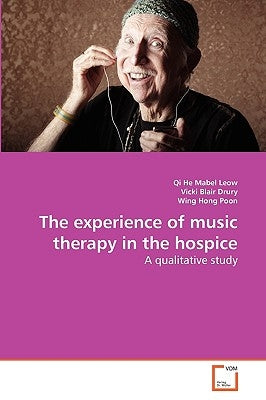 The experience of music therapy in the hospice by Leow Qi He Mabel