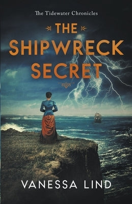 The Shipwreck Secret by Lind, Vanessa