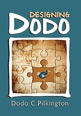 Designing Dodo by Pilkington, Dodo C.