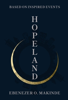Hopeland by Makinde, Ebenezer O.