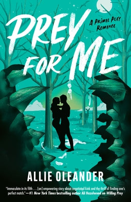 Prey for Me by Oleander, Allie