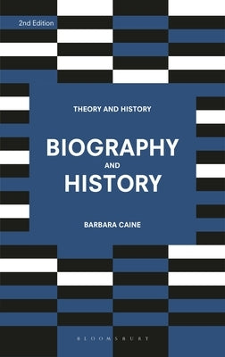 Biography and History by Caine, Barbara
