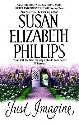Just Imagine by Phillips, Susan Elizabeth