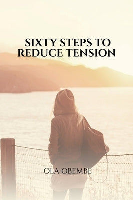 Sixty Steps to Reduce Tension by Books, Crestline