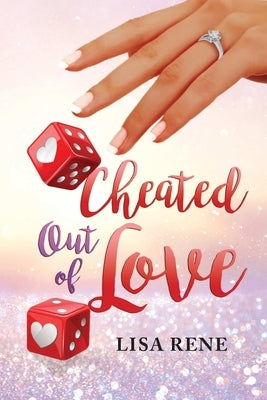 Cheated Out of Love❤ by Rene, Lisa