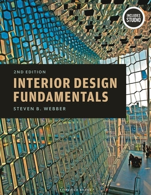 Interior Design Fundamentals: Studio Instant Access by Webber, Steven B.
