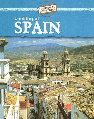 Looking at Spain by Powell, Jillian