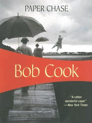 Paper Chase by Cook, Bob