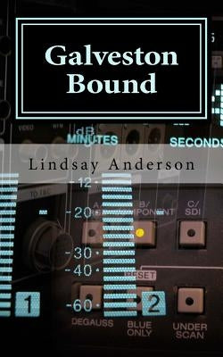 Galveston Bound by Anderson, Lindsay