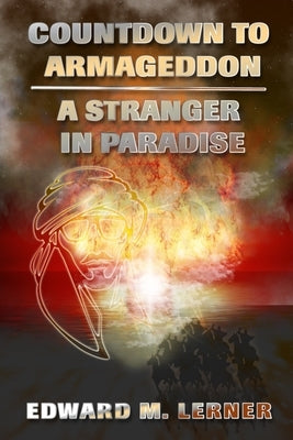Countdown to Armageddon / A Stranger in Paradise by Lerner, Edward M.
