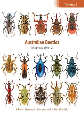 Australian Beetles: Polyphaga (Part 2) by Escalona, Hermes E.