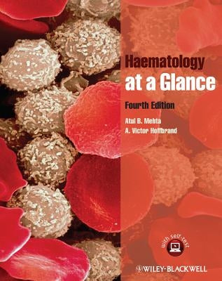 Haematology at a Glance by Mehta, Atul B.