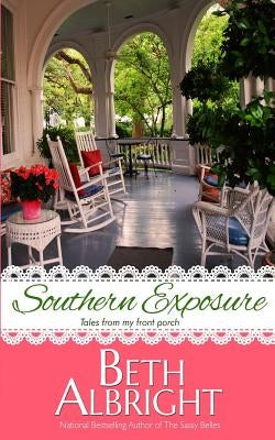 Southern Exposure by Albright, Beth