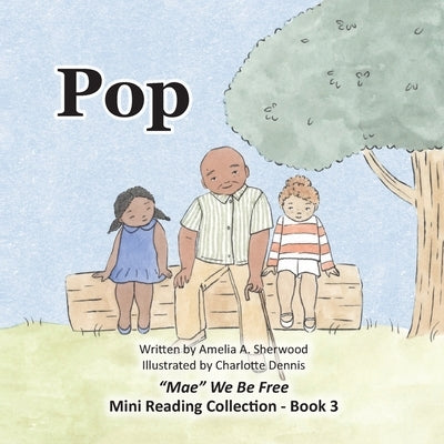 Pop by Sherwood, Amelia A.