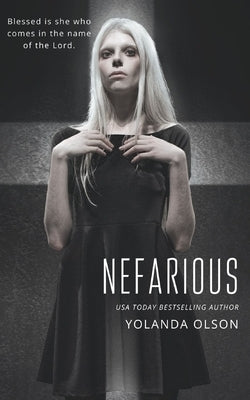 Nefarious by Olson, Yolanda
