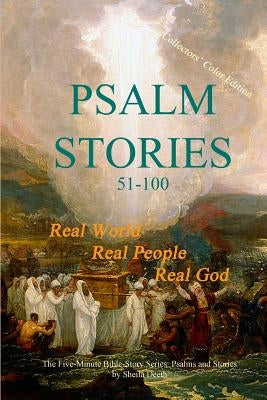 Psalm Stories 51-100 by Deeth, Sheila