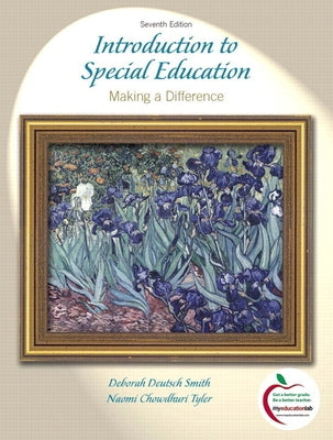 Introduction to Special Education: Making a Difference by Smith, Deborah