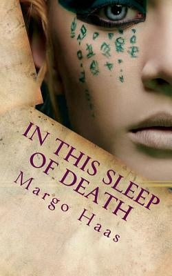In This Sleep of Death by Haas, Margo