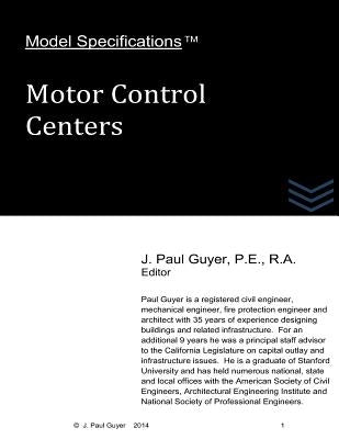 Model Specifications: Motor Control Centers by Guyer, J. Paul