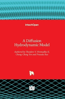 A Diffusion Hydrodynamic Model by Rao, Prasada