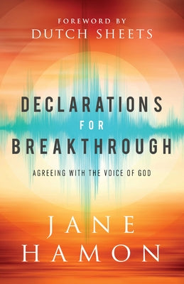Declarations for Breakthrough by Hamon, Jane
