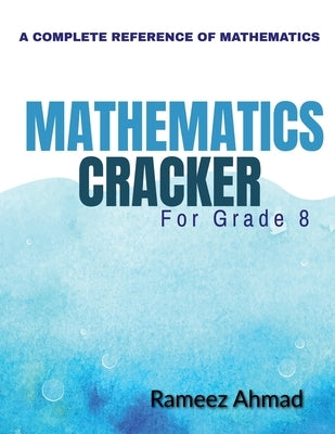 Mathematics Cracker by Ahmad, Rameez