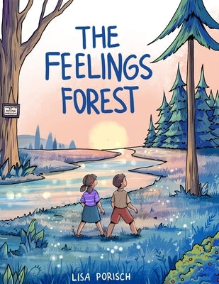 The Feelings Forest by Khmelevska, Anastasia