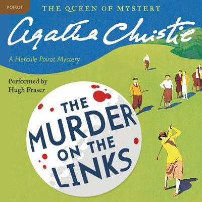 Murder on the Links: A Hercule Poirot Mystery by Christie, Agatha