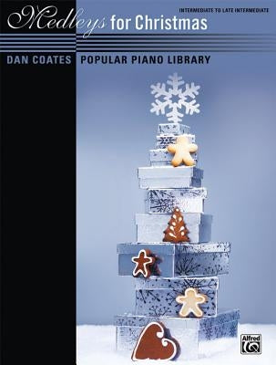 Medleys for Christmas by Coates, Dan