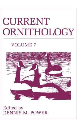 Current Ornithology, Volume 7 by Power, D. M.