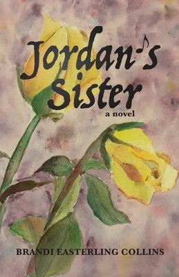 Jordan's Sister by Collins, Brandi Easterling