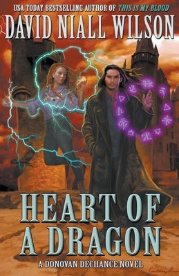 Heart of a Dragon: The DeChance Chronicles Volume One by Skinner, Cortney