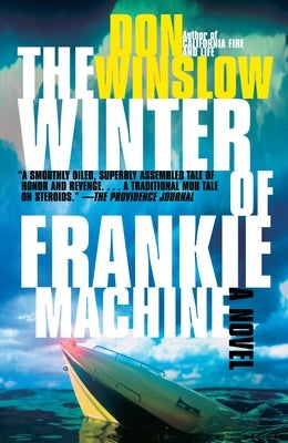 The Winter of Frankie Machine by Winslow, Don