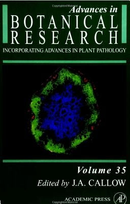 Advances in Botanical Research: Volume 35 by Callow, J. A.