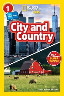National Geographic Readers: City/Country (Level 1 Co-Reader) by Shaffer, Jody