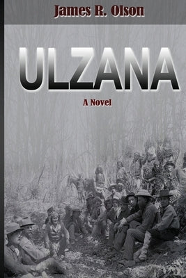 Ulzana by Oison, James R.