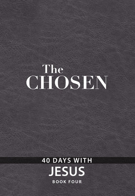 The Chosen Book Four: 40 Days with Jesus by Jenkins, Amanda