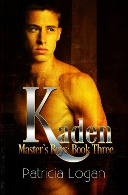 Kaden by Logan, Patricia