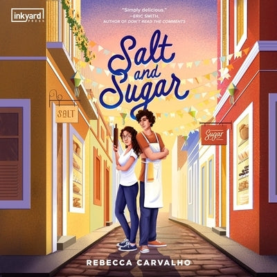 Salt and Sugar by Carvalho, Rebecca