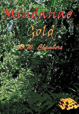 Mindanao Gold by Chambers, D. W.