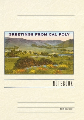Vintage Lined Notebook Greetings from Cal Poly, San Luis Obispo by Found Image Press