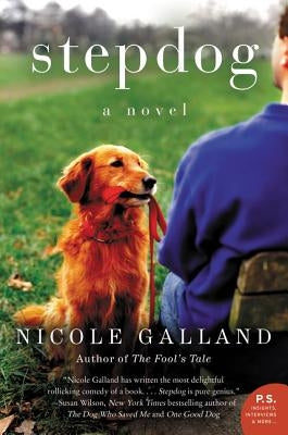 Stepdog by Galland, Nicole