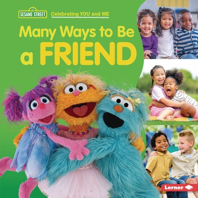 Many Ways to Be a Friend by Peterson, Christy