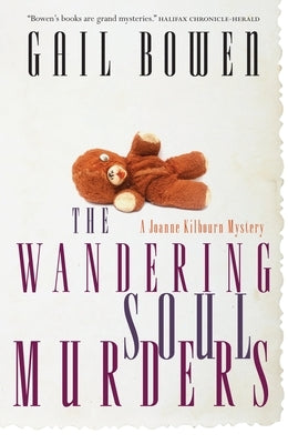 The Wandering Soul Murders by Bowen, Gail