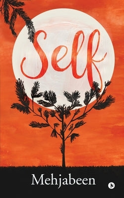 Self by Mehjabeen