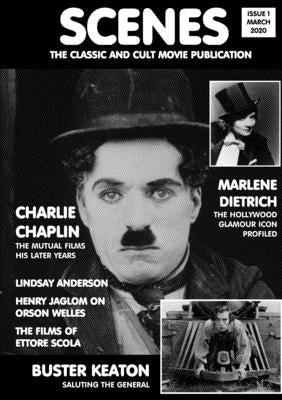 Scenes Issue 1: The Classic and Cult Movie Publication by Wade, Chris