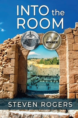 Into the Room by Rogers, Steven