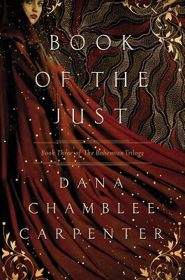 Book of the Just by Carpenter, Dana Chamblee